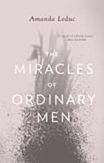 Miracles Of Ordinary Men