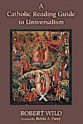 A Catholic Reading Guide to Universalism
