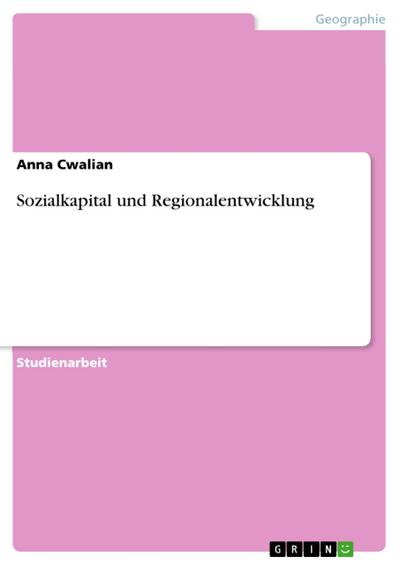 Sozialkapital und Regionalentwicklung