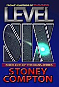 Level Six (Kiana Series)