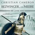 Der Lange Krieg: Bezwinger der Meere, 3 Audio-CD, 3 MP3
