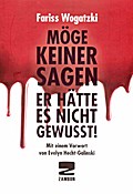 Möge keiner sagen er hätte es nicht gewusst!