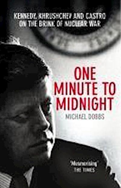 One Minute To Midnight