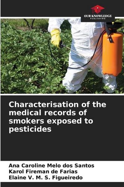 Characterisation of the medical records of smokers exposed to pesticides