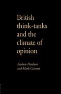British Think-Tanks And The Climate Of Opinion