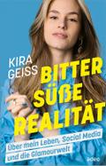 Bittersüße Realität