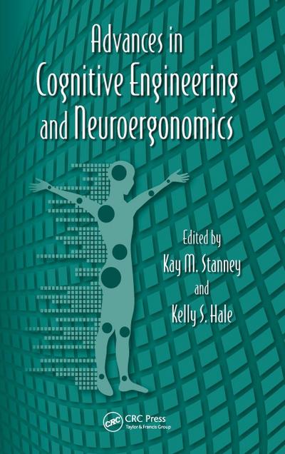Advances in Cognitive Engineering and Neuroergonomics