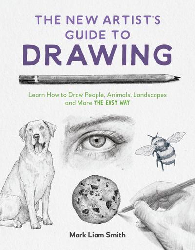 The New Artist’s Guide to Drawing