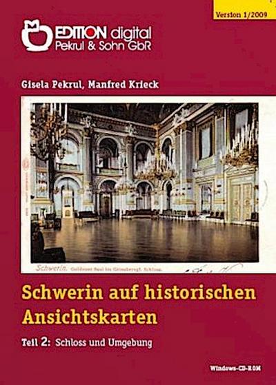 Schwerin auf historischen Ansichtskarten, 1 CD-ROM