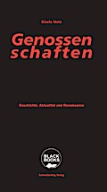 Genossenschaften: Geschichte, Aktualität und Renai ...