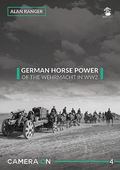 German Horse Power of the Wehrmacht in Ww2