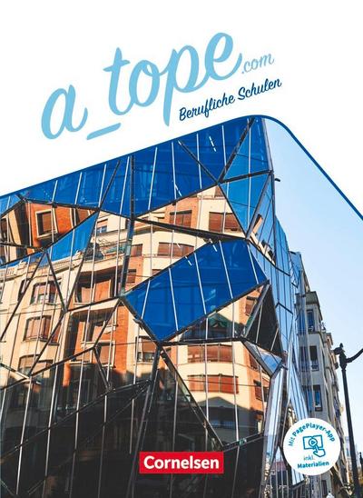 A_tope.com 11.-13. Schuljahr. Berufliche Schulen - Schülerbuch