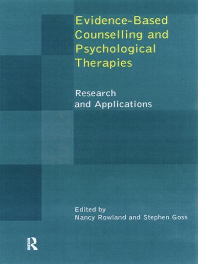 Evidence Based Counselling and Psychological Therapies