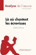 Là où chantent les écrevisses de Delia Owens (Analyse de l’œuvre)
