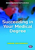 Succeeding in Your Medical Degree