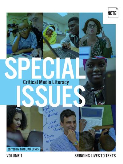 Special Issues, Volume 1: Critical Media Literacy