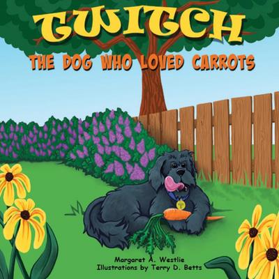 Twitch, the Dog who Loved Carrots