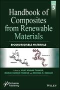 Handbook of Composites from Renewable Materials, Volume 5, Biodegradable Materials