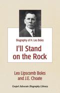 I’ll Stand On The Rock