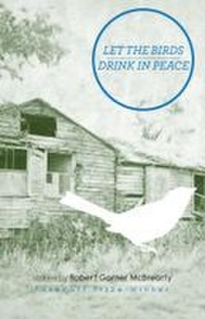 Let the Birds Drink in Peace