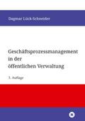 Geschäftsprozessmanagement in der öffentlichen Ver