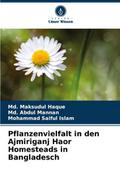 Pflanzenvielfalt in den Ajmiriganj Haor Homesteads