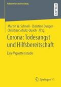 Corona: Todesangst und Hilfsbereitschaft