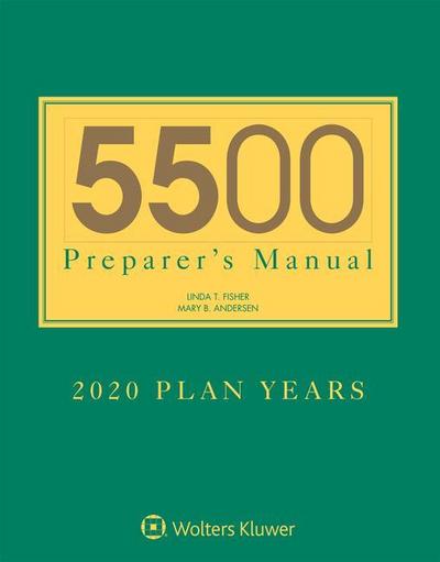 5500 Preparer’s Manual for 2020 Plan Years