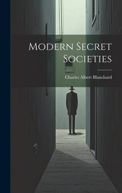 Modern Secret Societies