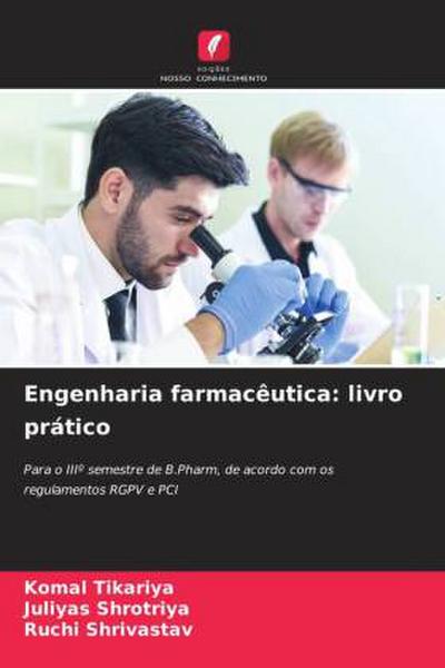 Engenharia farmacêutica: livro prático