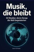 Musik, die bleibt
