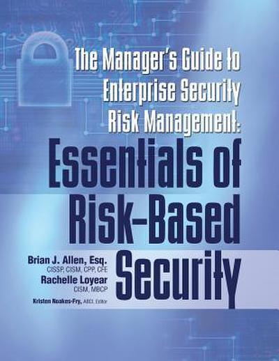 Manager’s Guide to Enterprise Security Risk Management