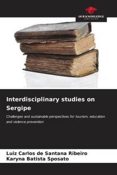 Interdisciplinary studies on Sergipe