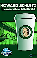 Orbit: Howard Schultz: The Man Behind STARBUCKS