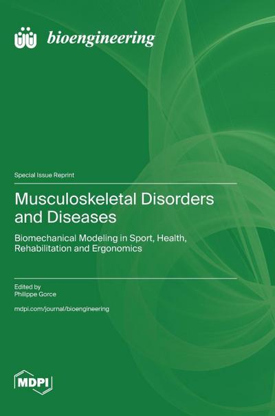 Musculoskeletal Disorders and Diseases