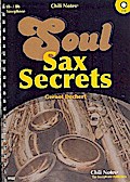 Soul Sax Secrets (+2 CD’s):für Saxophon