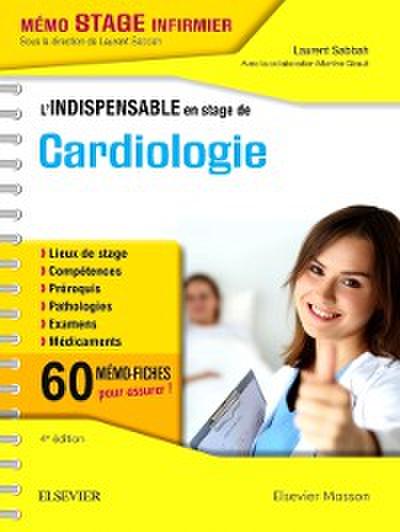 L’indispensable en stage de Cardiologie