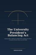 The University President’s Balancing Act