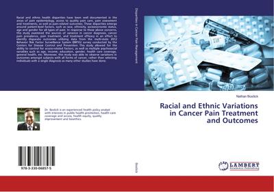 Racial and Ethnic Variations in Cancer Pain Treatment and Outcomes