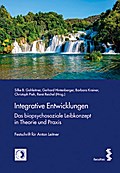 Integrative Entwicklungen