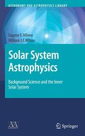 Solar System Astrophysics - Eugene F. Milone