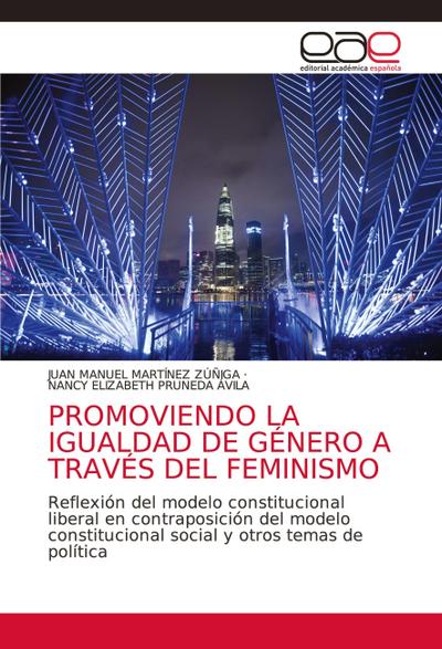 PROMOVIENDO LA IGUALDAD DE GÉNERO A TRAVÉS DEL FEMINISMO