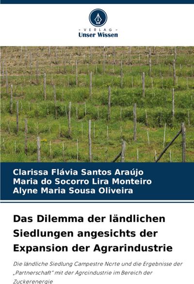 Das Dilemma der ländlichen Siedlungen angesichts der Expansion der Agrarindustrie