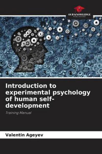 Introduction to experimental psychology of human self-development