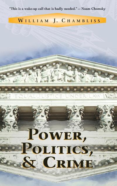Power, Politics And Crime