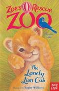 Zoe’s Rescue Zoo: The Lonely Lion Cub