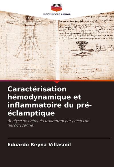 Caractérisation hémodynamique et inflammatoire du pré-éclamptique