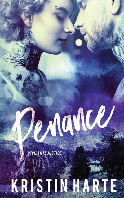 Penance: A Good Men Doing Bad Things Novel (Vigilante Justice, #4)