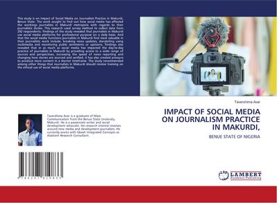 IMPACT OF SOCIAL MEDIA ON JOURNALISM PRACTICE IN MAKURDI