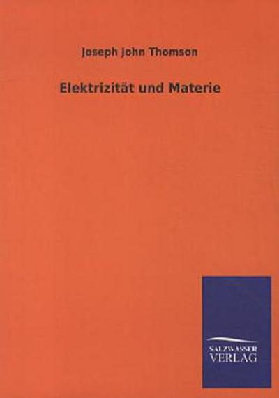 Elektrizität und Materie